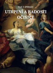 Franz Spirago: Utrpení a radosti očistce