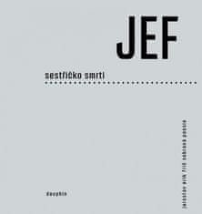 Jaroslav Erik Frič: Sestřičko smrti - sebraná poesie