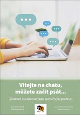 Bohuslava Horská: Vítejte na chatu, můžete začít psát... - Chatové poradenství pro pomáhající profese