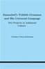 Christer Oscar Kiselman: Zamenhof's Yiddish Grammar and His Universal Language: Two Projects in Ashkenazi Culture