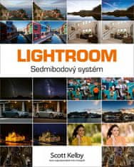 Scott Kelby: Lightroom - Sedmibodový systém