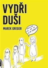 Marek Greger: Vydři - duši