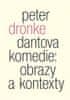 Peter Dronke: Dantova Komedie: obrazy a kontexty