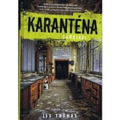 Karanténa: Samotári