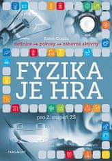 Radek Chajda: Fyzika je hra pro 2. stupeň ZŠ