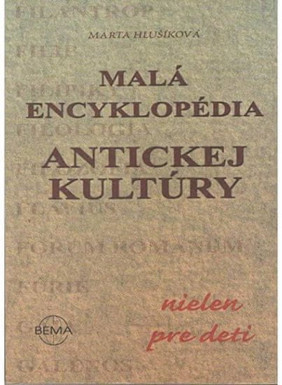 Malá encyklopédia antickej kultúry