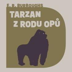 Edgar Rice Burroughs: Tarzan z rodu Opů