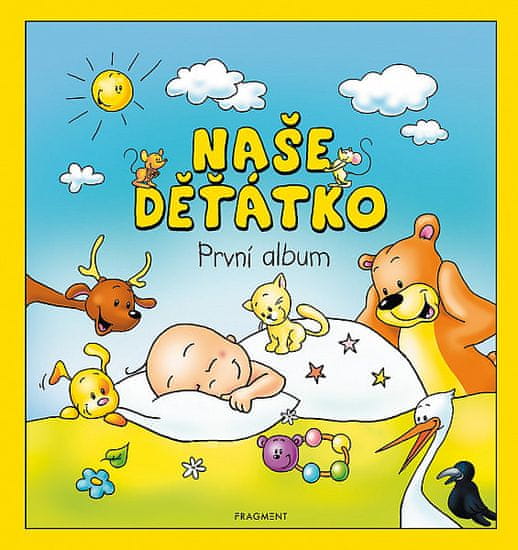 autora nemá: Naše dieťa - Prvý album