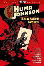 Mike Mignola: Humr Johnson 3 - Znamení smrti