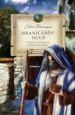 John Flanagan: Hraničářův učeň 16 - Útěk z Falaise