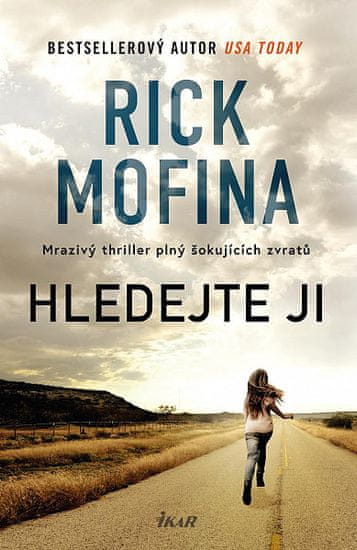 Rick Mofina: Hledejte ji