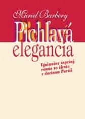 Pichľavá elegancia