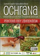 Ľudovít Cagáň: Ochrana ovocných rastlín proti živočíšnym škodcom