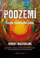 Václav Cílek: Podzemí - Cesta hlubinami času