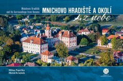 Milan Paprčka: Mnichovo Hradiště a okolí z nebe