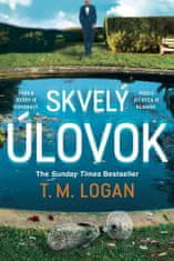 T.M. Logan: Skvelý úlovok