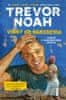 Trevor Noah: Vinný od narodenia - Príbehy z juhoafrického detstva