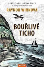 Raynor Winnová: Bouřlivé ticho