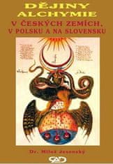 Miloš Jesenský: Dějiny alchymie - V Českých zemích, v Polsku a na Slovensku