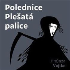 Honza Vojtko: Polednice Plešatá palice - CDmp3