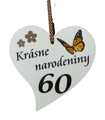 KORY Drevená tabuľka Krásne 60. narodeniny