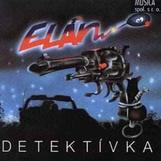 Elán: Detektívka