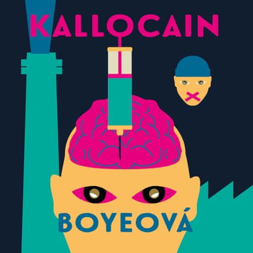 Karin Boyeová: Kallocain