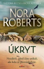 Nora Roberts: Úkryt