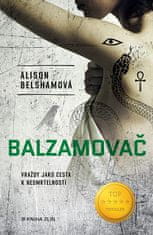 Alison Belshamová: Balzamovač