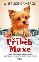 W. Bruce Cameron: Psí poslání: Příběh Maxe