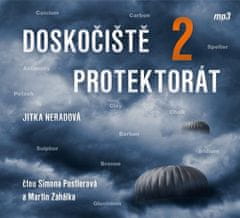 Jitka Neradová: Doskočiště protektorát 2 - CDmp3 (Čte Simona Postlerová a Martin Zahálka)