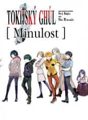 Sui Išida: Tokijský ghúl - Minulost (light novel)