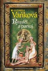 Ludmila Vaňková: Lucemburkové - Rozděl a panuj