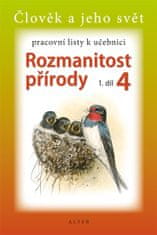 Kolektiv autorů: Pracovní listy k učebnici Rozmanitost přírody 4, 1. díl