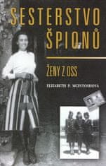 Elizabeth P. McIntosh: Sesterstvo špionů - Ženy z OSS