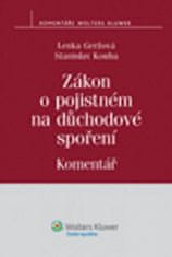 Lenka Geržová: Zákon o pojistném na důchodové spoření - Komentář