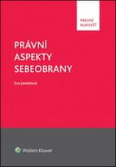 Eva Janečková: Právní aspekty sebeobrany