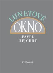 Pavel Rejchrt: Lunetové okno