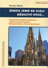 Znovu sme sa ujali dedičstva otcov - Roman Loptička