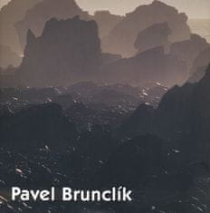 Pavel Brunclík: Krajiny 1997-2004 Lanscapes