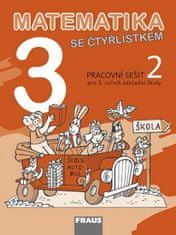 Marie Kozlová: Matematika se Čtyřlístkem 3/2 Pracovní sešit - Pro 3. ročník základní školy