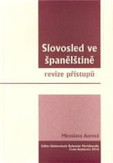 Miroslava Aurová: Slovosled ve španělštině - Revize přístupů