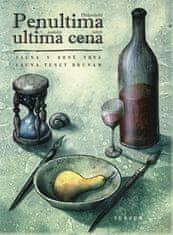 Kolektiv autorů: Penultima ultima cena - Předposlední poslední večeře