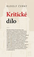 Rudolf Černý;Ladislav Soldán;Jana Majcherová: Kritické dílo - Texty z let 1928–1970