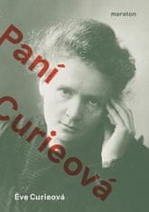 Eve Curieová: Paní Curieová