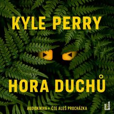 Kyle Perry: Hora Duchů