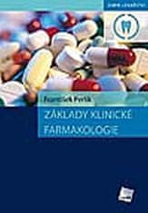 František Perlík: Základy klinické farmakologie