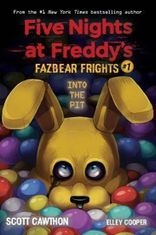 Scott Cawthon: Into the Pit (Five Nights at Freddy´s: Fazbear Frights #1)