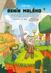 Cube Kid: Deník malého Minecrafťáka: komiks - Nový bojovník