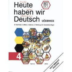 autorů kolektiv: Heute haben wir Deutsch 4 - učebnice